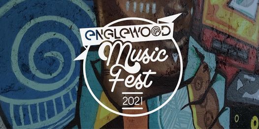 Englewood Music Fest
