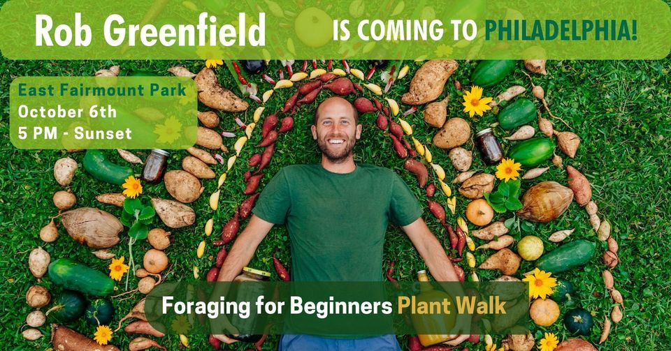 Foraging for Beginners: Plant Walk with Rob Greenfield in Philadelphia, PA