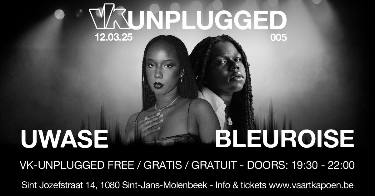 VK Unplugged 005 - Uwase, Bleuroise - Black History Month Belgium 2025