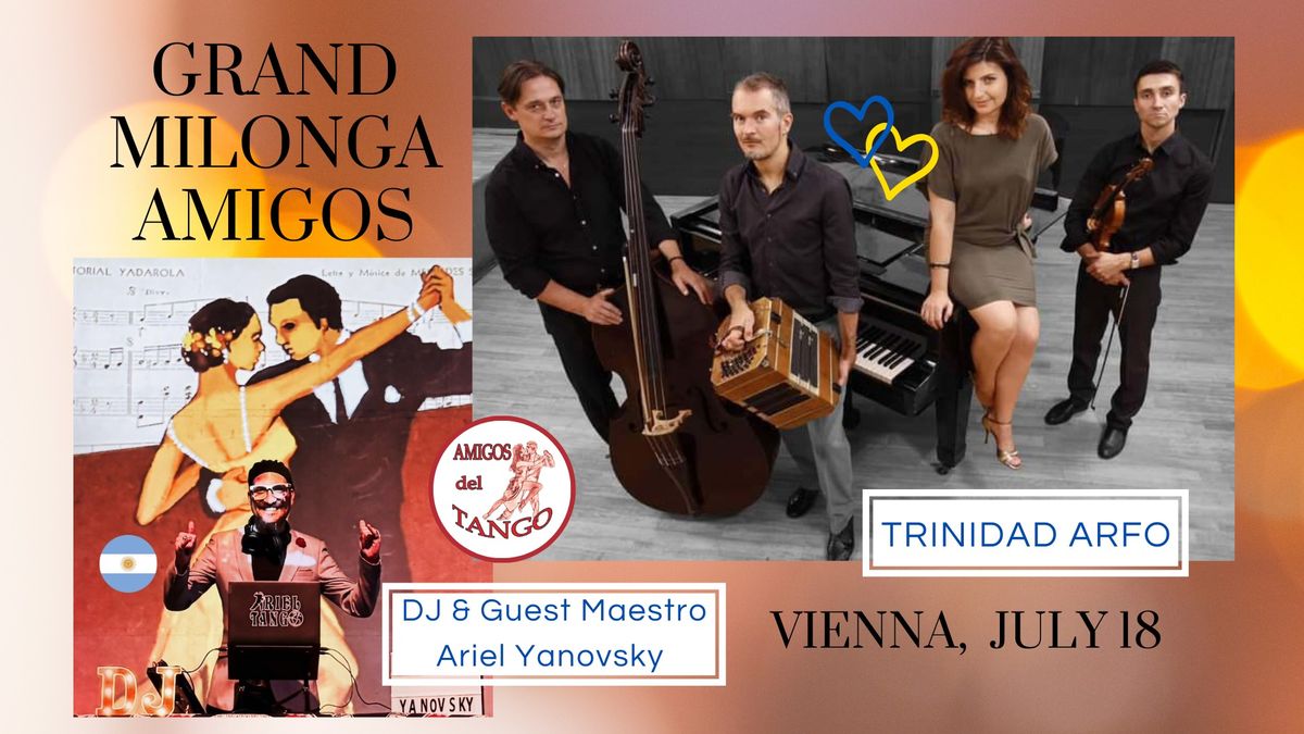 Grand Milonga Amigos with TRINIDAD ARFO orchestra in Vienna