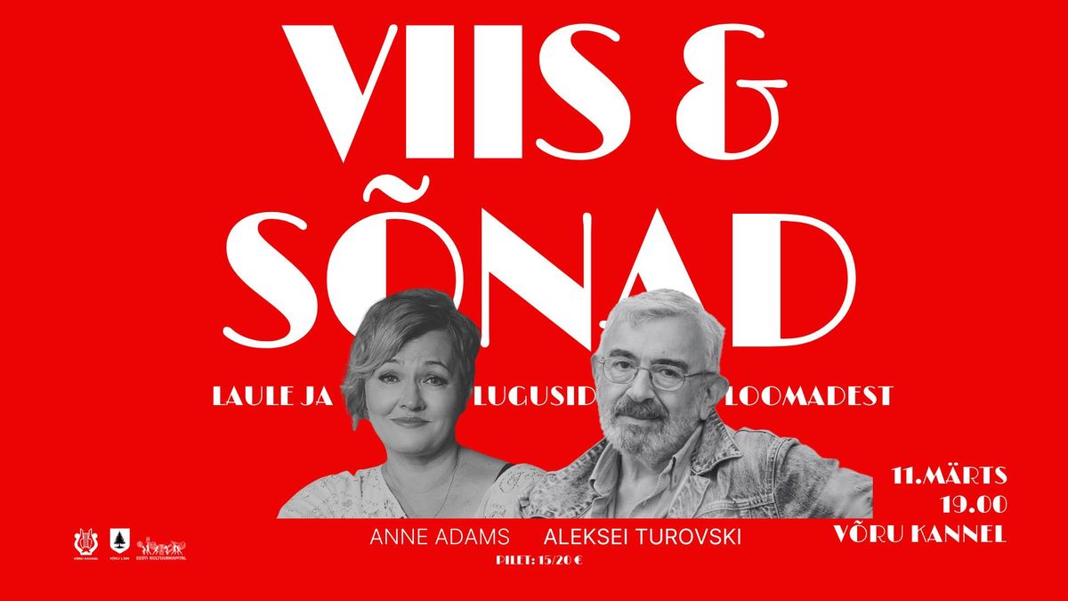 VIIS & S\u00d5NAD \u2013 Anne Adams ja Aleksei Turovski: Laule ja lugusid loomadest