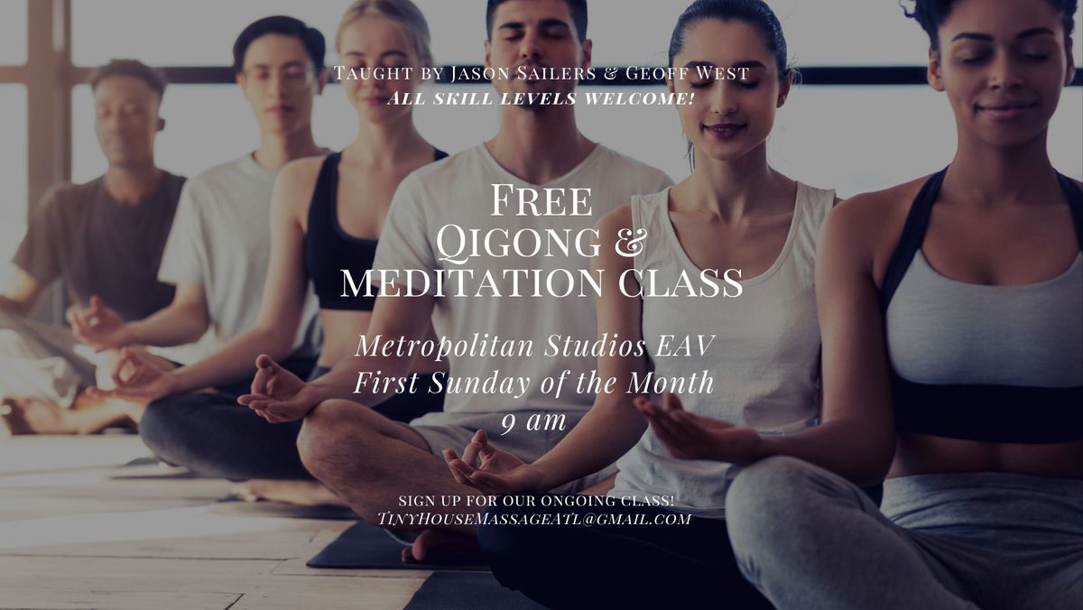 Free: Meditation & Motion - Qigong and Meditation Class 