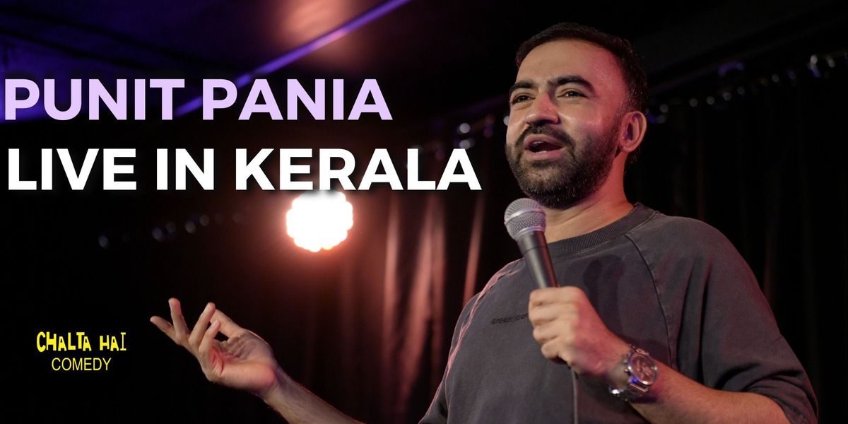 Punit Pania Live in Kerala