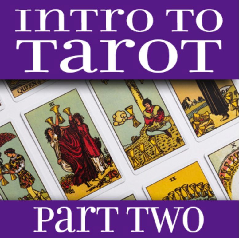 Intro to Tarot: PART 2