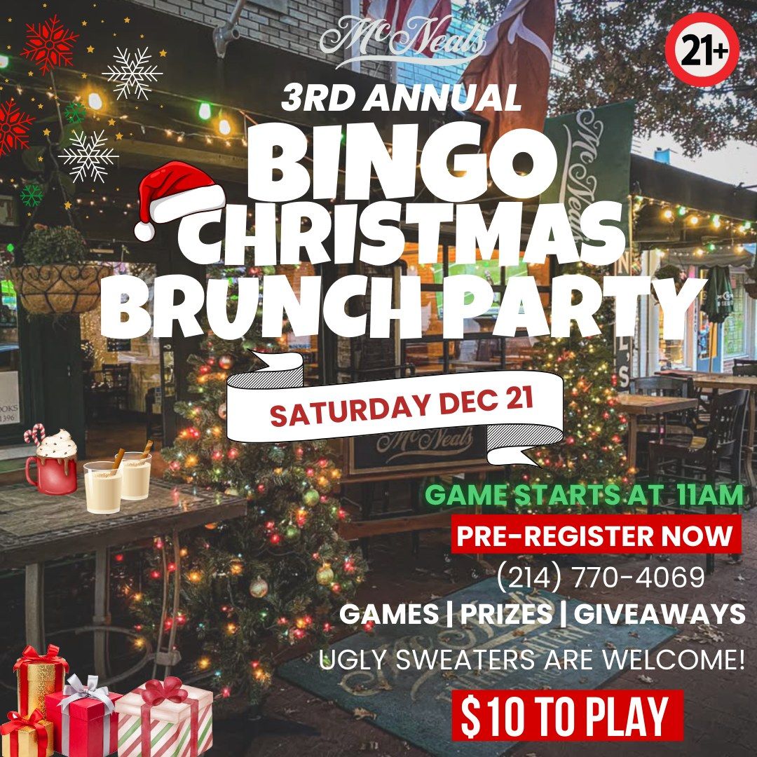 McNeal's 3rd Annual Bingo Christmas Brunch Party! \ud83c\udf84\ud83c\udf85