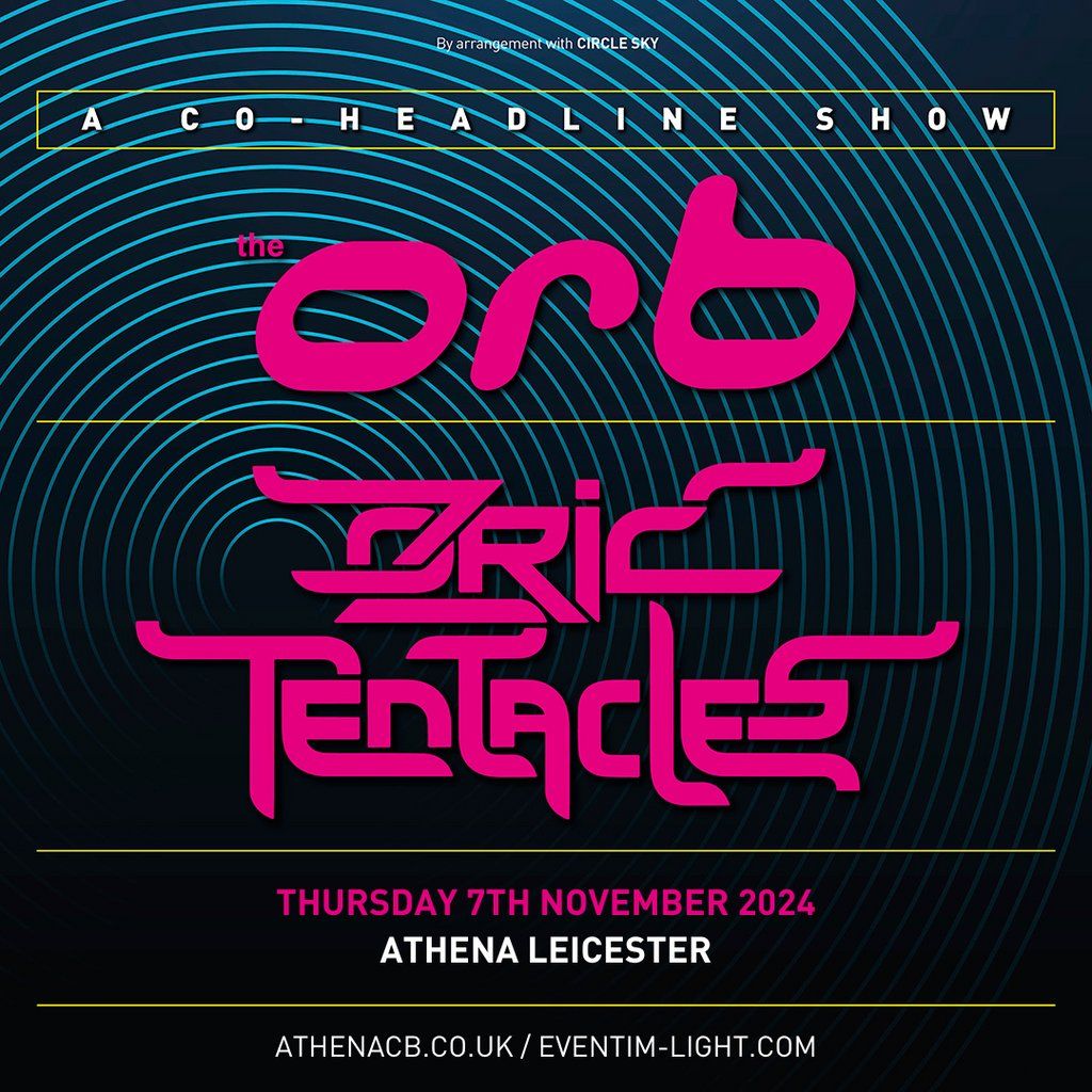 The Orb & Ozric Tentacles