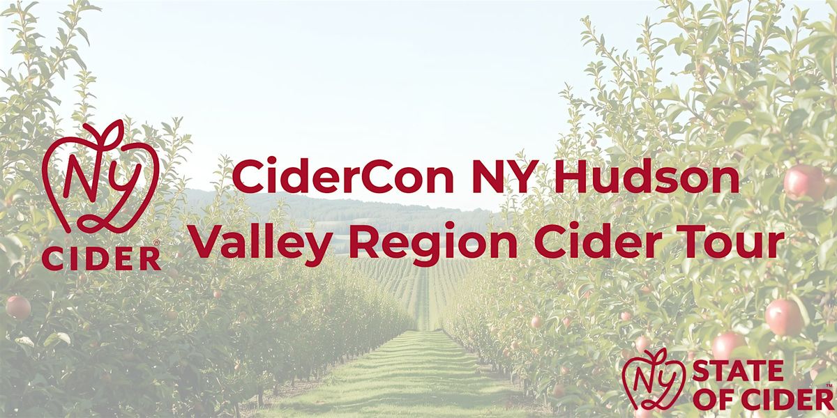 CiderCon NY Hudson Valley Region Cider Tour