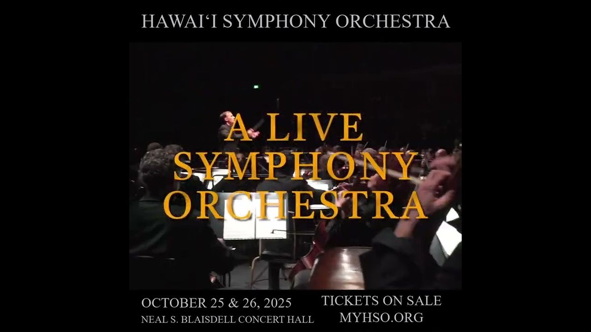 Hawaii Symphony Orchestra: Brahms & Elgar