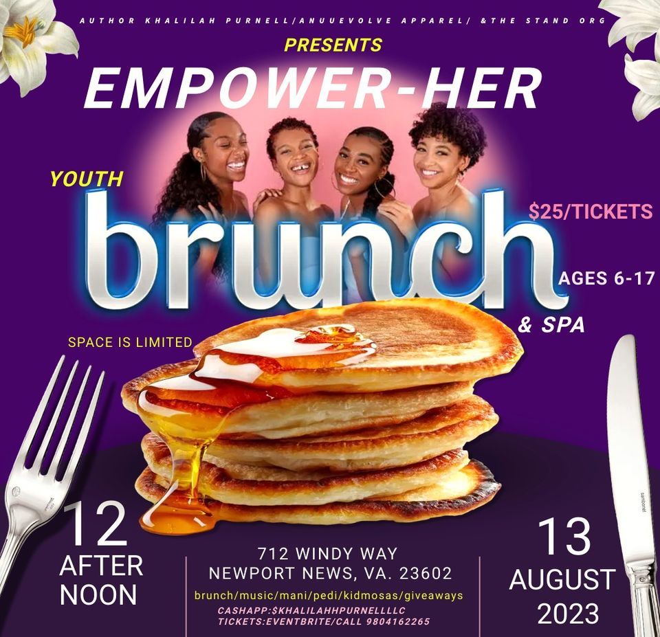 EmpowerHer Youth Brunch & Spa