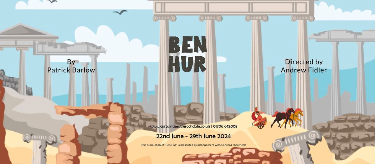 Ben Hur - The Curtain Theatre, Rochdale