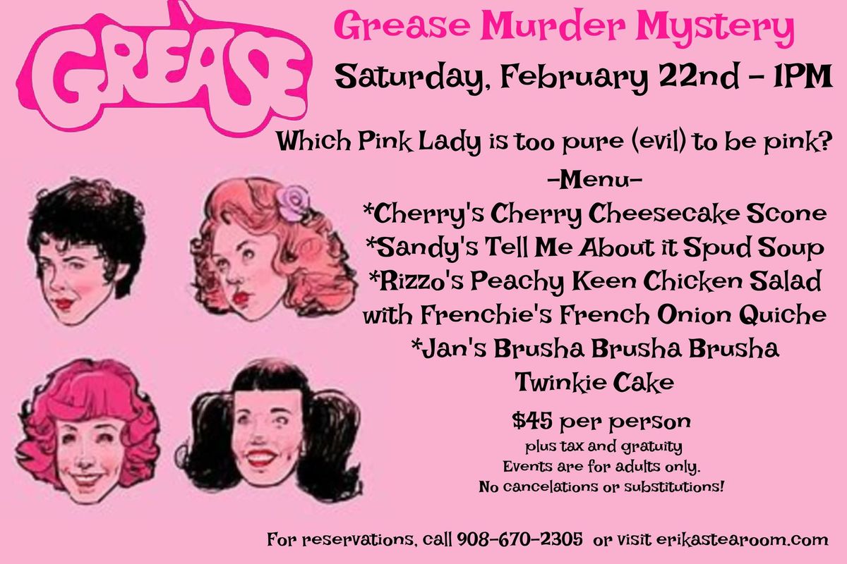 Grease Murder Mystery