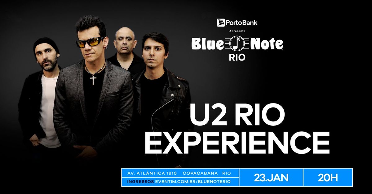 U2 RIO EXPERIENCE