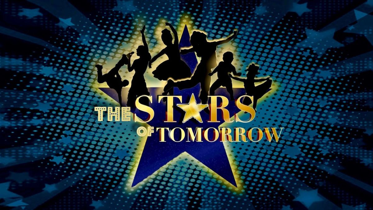 The Stars of Tomorrow