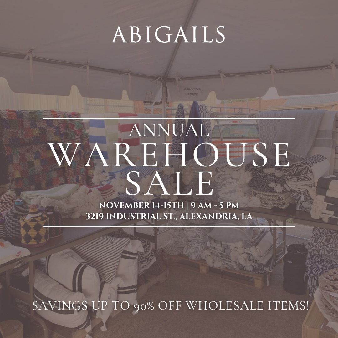 Abigails Annual Warehouse Sale 