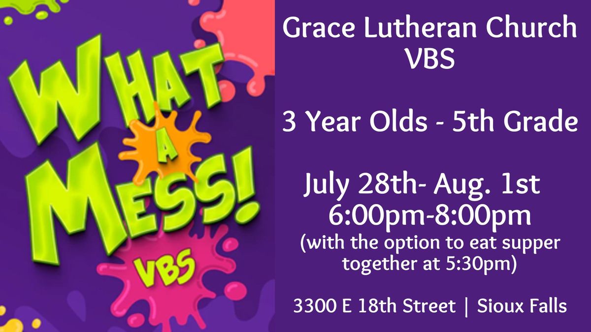 Vacation Bible School (What A Mess)