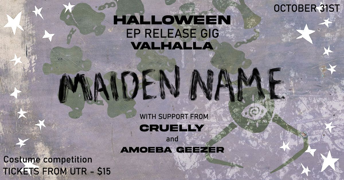 Maiden Name EP Release - Halloween Party