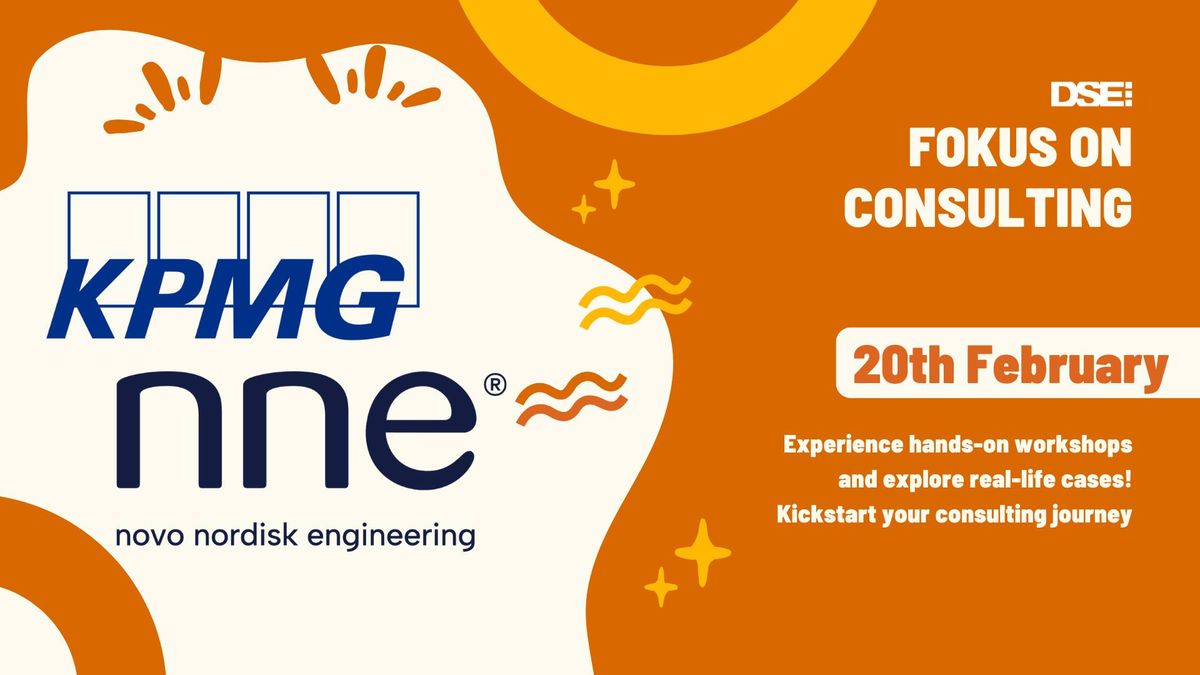 ? FOKUS on Consulting: Workshops & Networking with KPMG x NNE ?