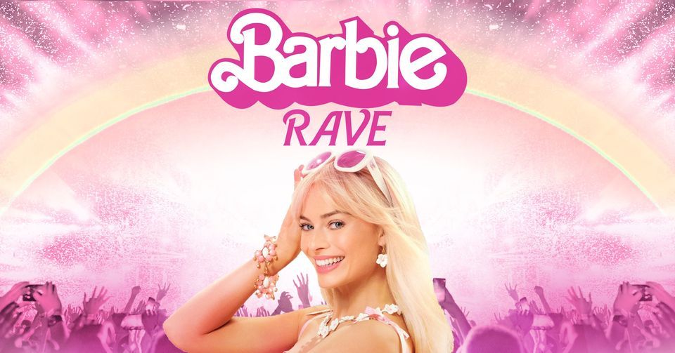Barbie Rave Is Coming To Edinburgh!