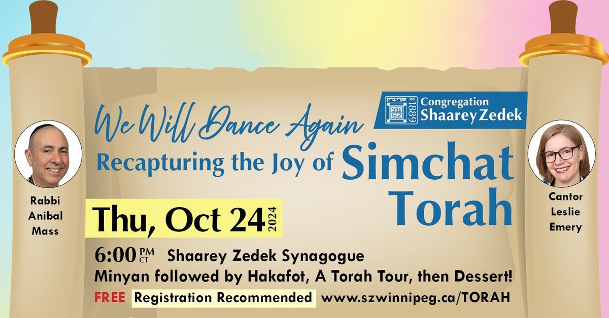 We Will Dance Again: Recapturing the Joy of Simchat Torah