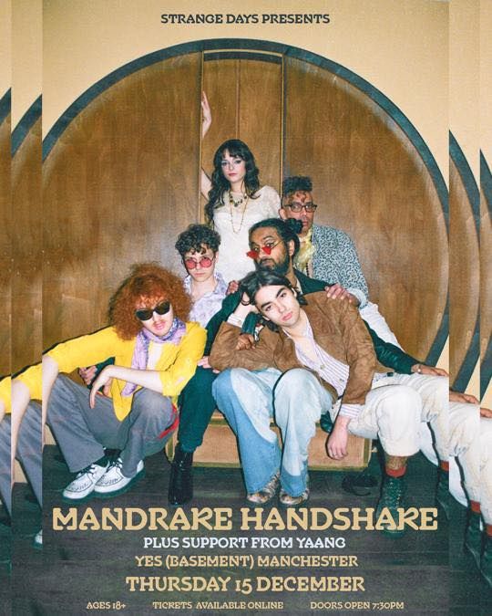 Mandrake Handshake + YAANG- Live in Manchester