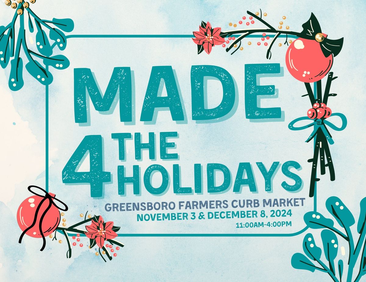 MADE 4 the Holidays - November Show