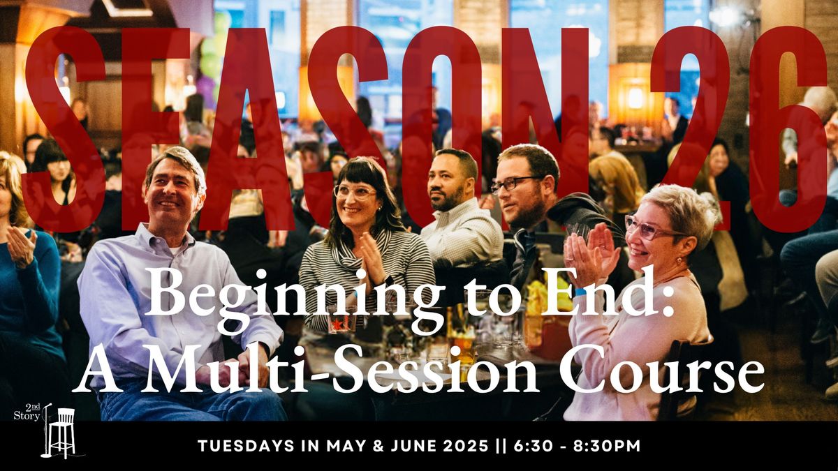 Beginning to End: A Multi-Session Course 