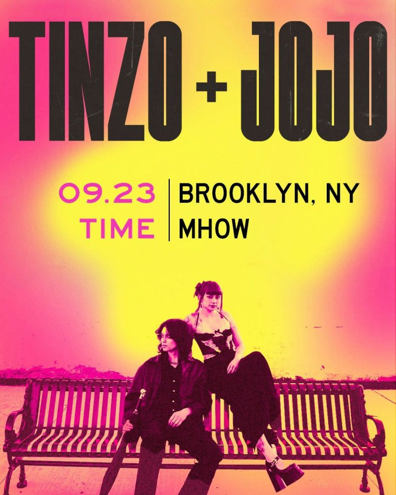 Tinzo + Jojo (18+) 