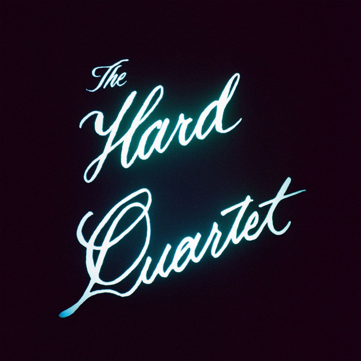 The Hard Quartet (18+)