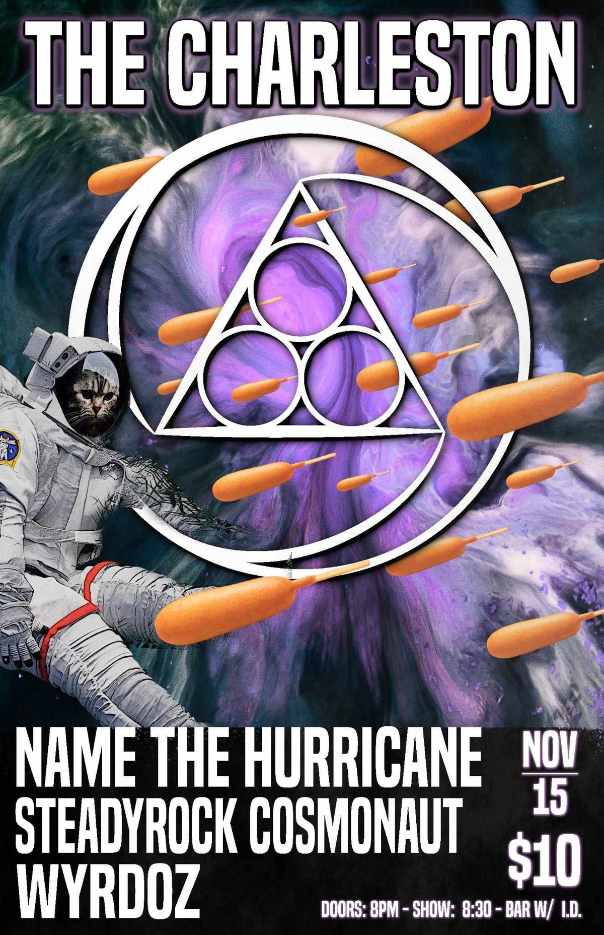 NAME THE HURRICANE \/\/ STEADYROCK COSMONAUT \/\/ WYRDOZ