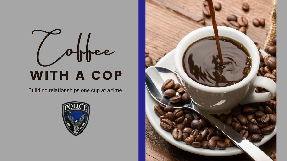 Coffee With a Cop