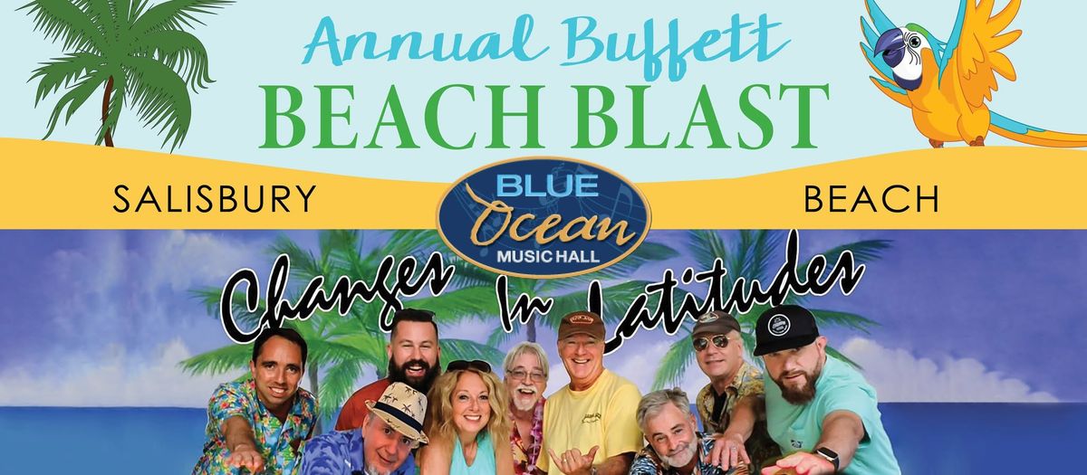 16th Annual Buffett Beach Blast Ft. Changes In Latitude