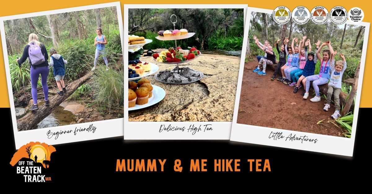 Mummy & Me Hike Tea