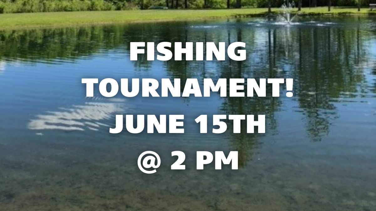Fishing Tournament!