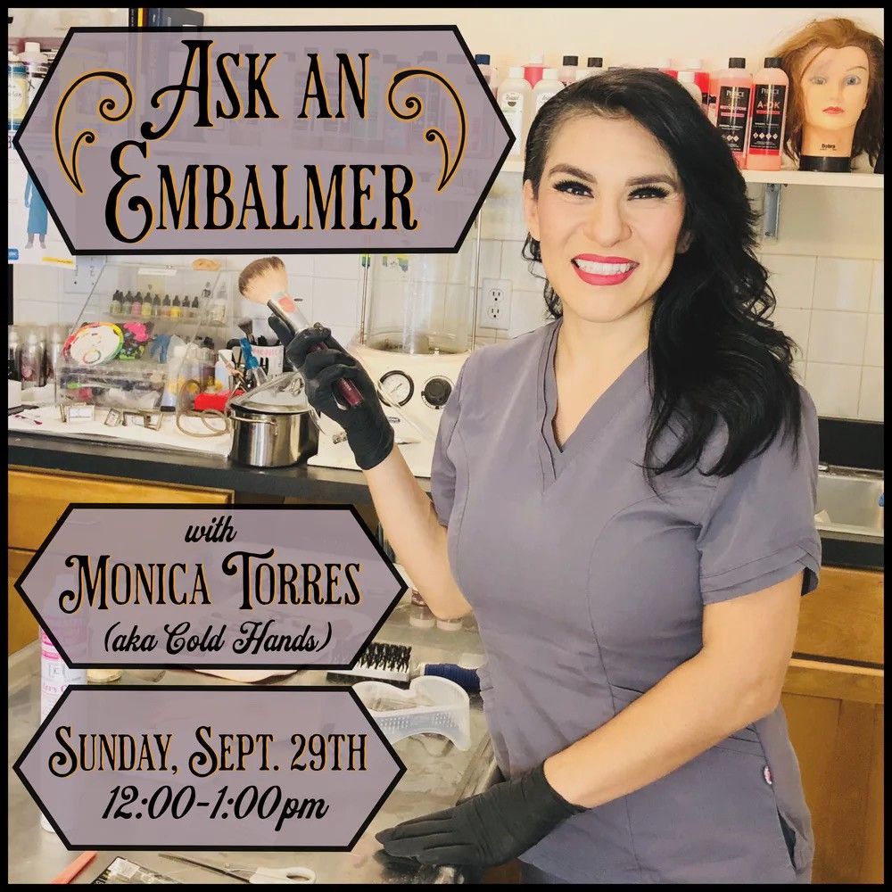 Ask an Embalmer