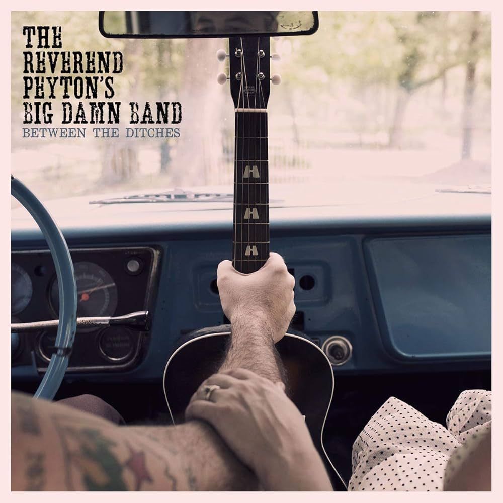 The Reverend Peyton's Big Damn Band (21+)