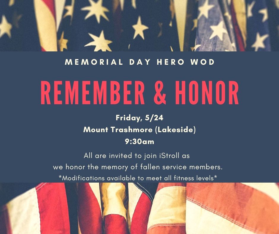 iStroll Memorial Day Hero WOD-Community Event