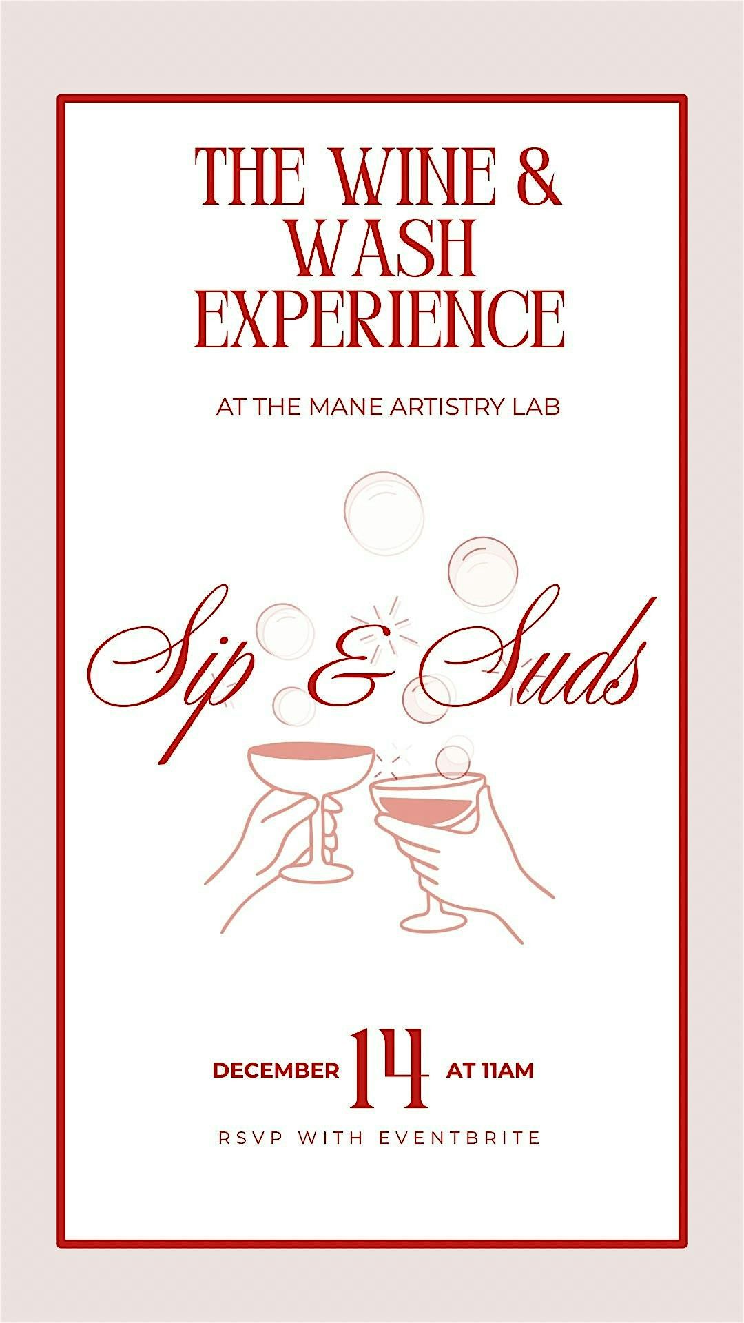 Sip & Suds : The Wine & Wash Experience