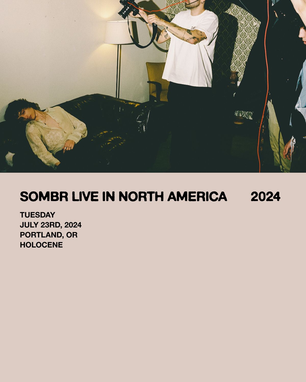 Sombr | July 23rd | Holocene