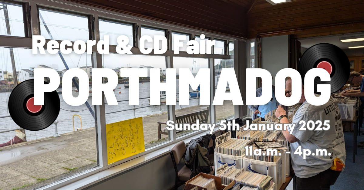 Porthmadog Record Fair | Ffair Recordiau Porthmadog