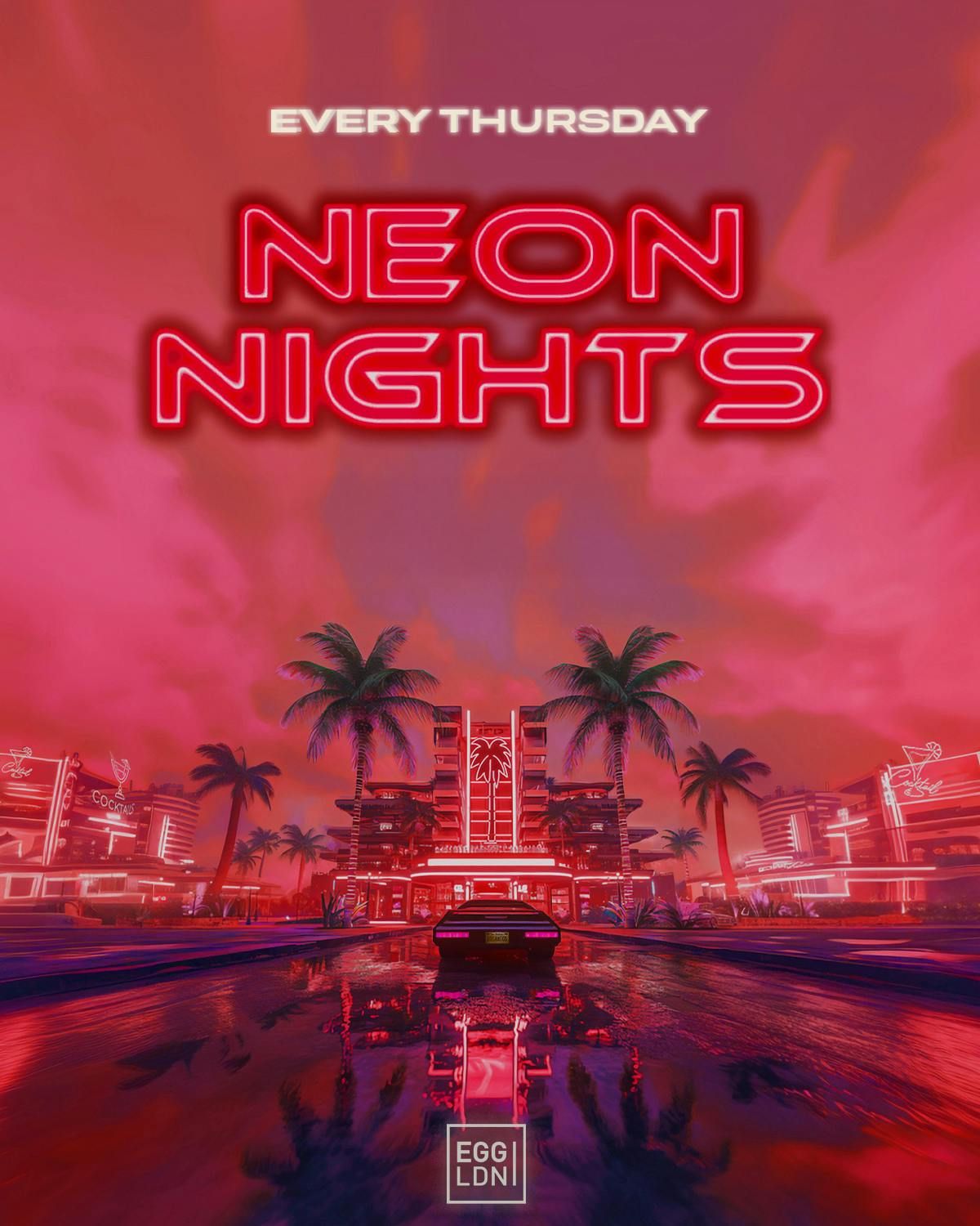 Neon Nights - House, Tech House &amp; Disco - Limited free tickets