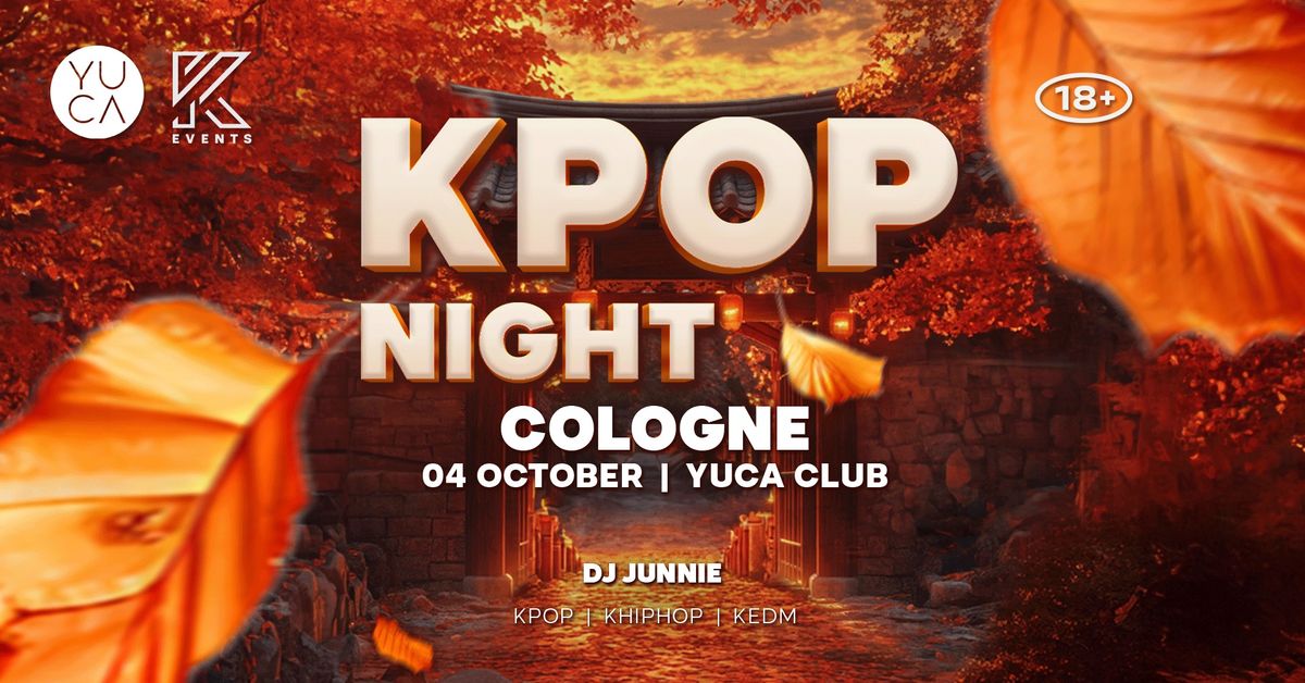 OfficialKEvents | COLOGNE: KPOP & KHIPHOP Night