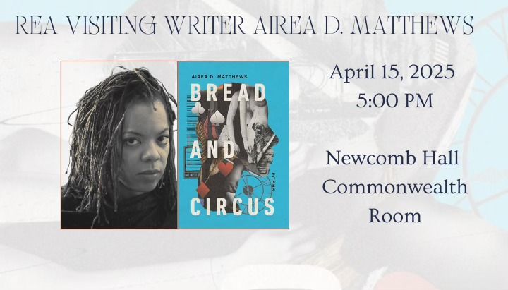 Rea Visiting Writer Airea D. Matthews Poetry Reading