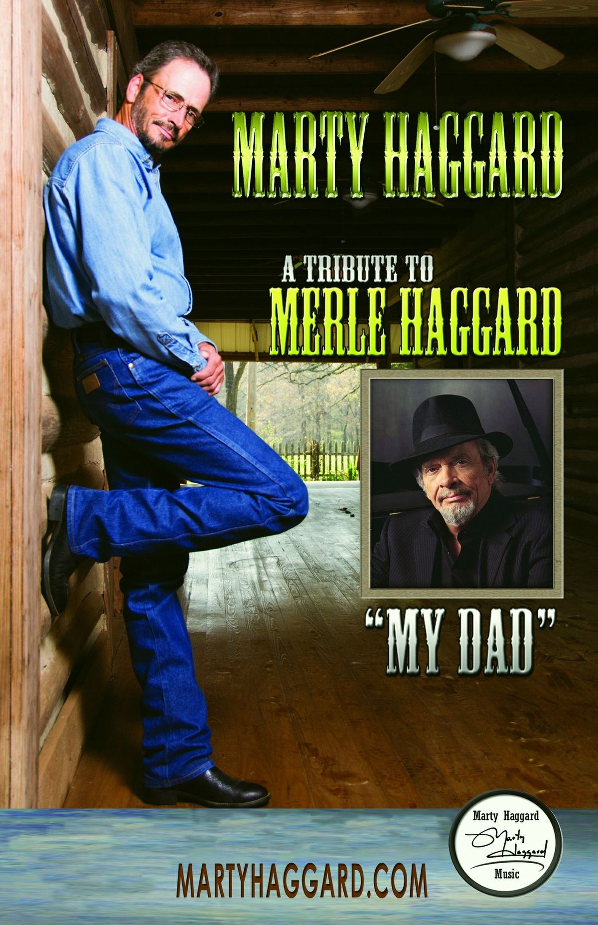 Marty Haggard: A Tribute to Merle Haggard, "My Dad"