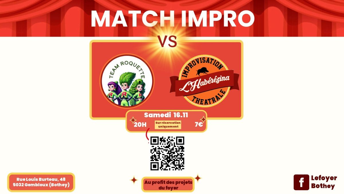 Match d'improvisation: La team Roquette VS L'Hab\u00e9r\u00e9zina