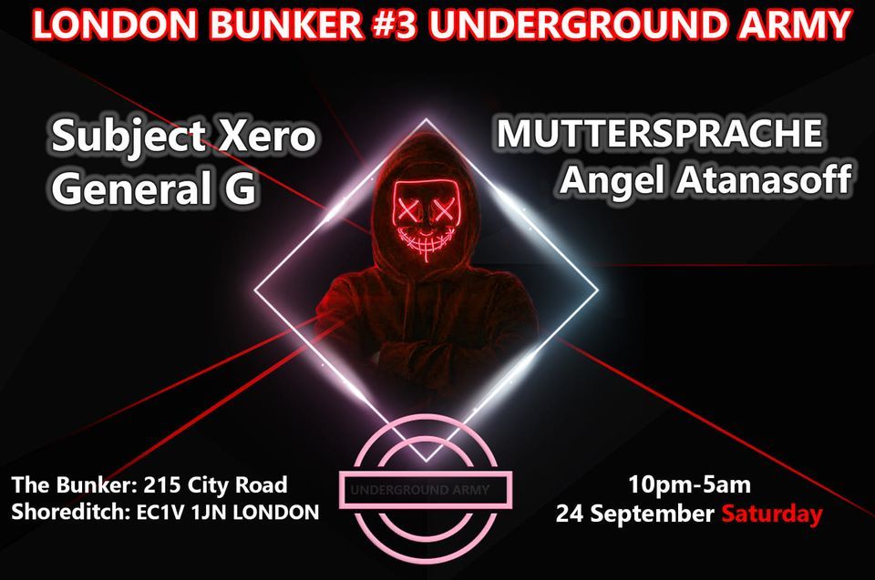 LONDON BUNKER #3 BY UNDERGROUND ARMY