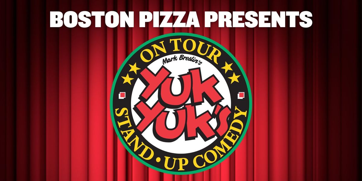 Yuk Yuk's Comedy Night at BP Cobourg!