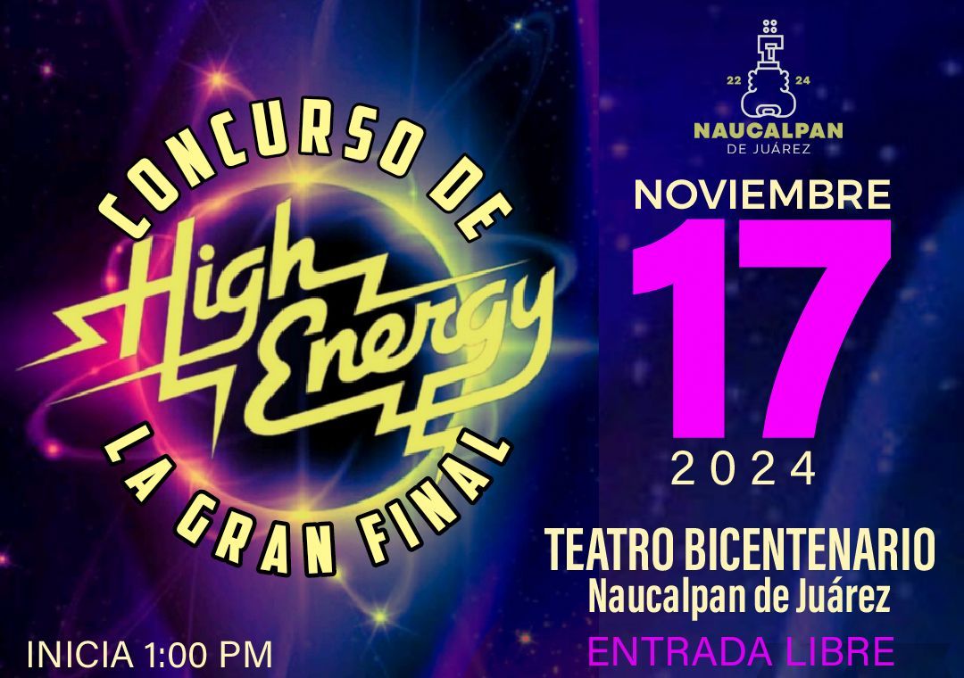 CONCURSO DE HIGH ENERGY- LA GRAN FINAL