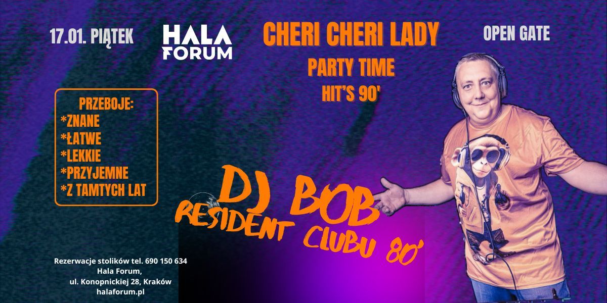 "Cheri, Cheri Lady" - DJ BOB w Hali Forum - powr\u00f3t do lat 80. i 90. 