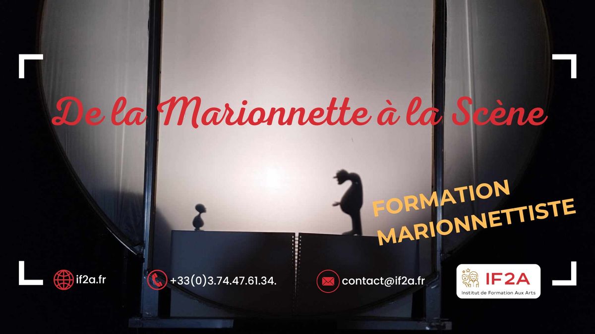 De la Marionnette \u00e0 la Sc\u00e8ne - Formation au M\u00e9tier de Marionnettiste