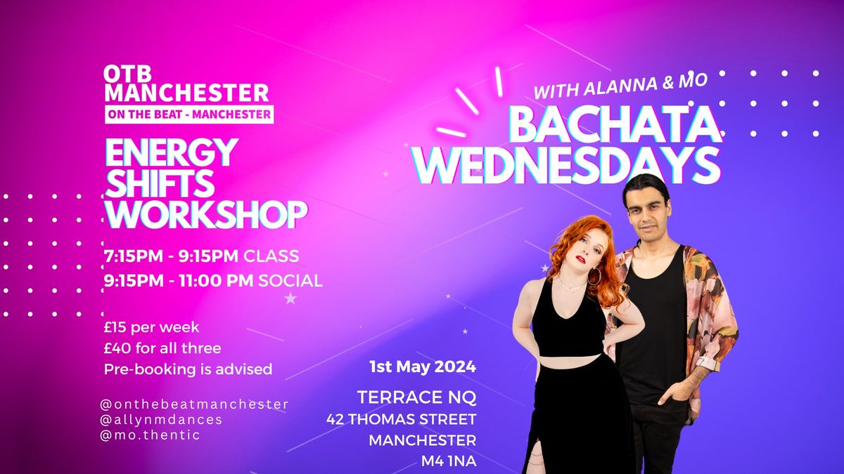 BACHATA WEDNESDAYS - Intensive Workshop Series - Energy Shifts